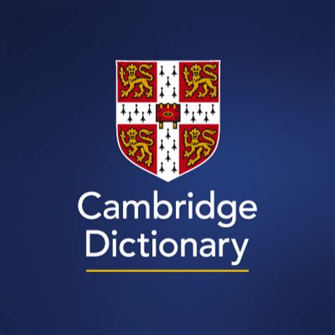 and cambridge dictionary